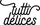 TUTTI DELICE